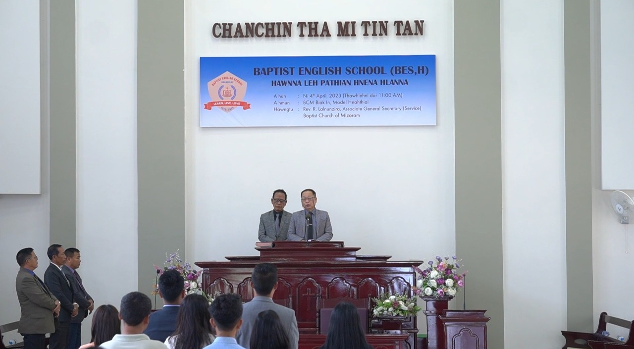 Baptist English School, Hnahthial Rev. R. Lalnunzira AGS-Service in a hawng.